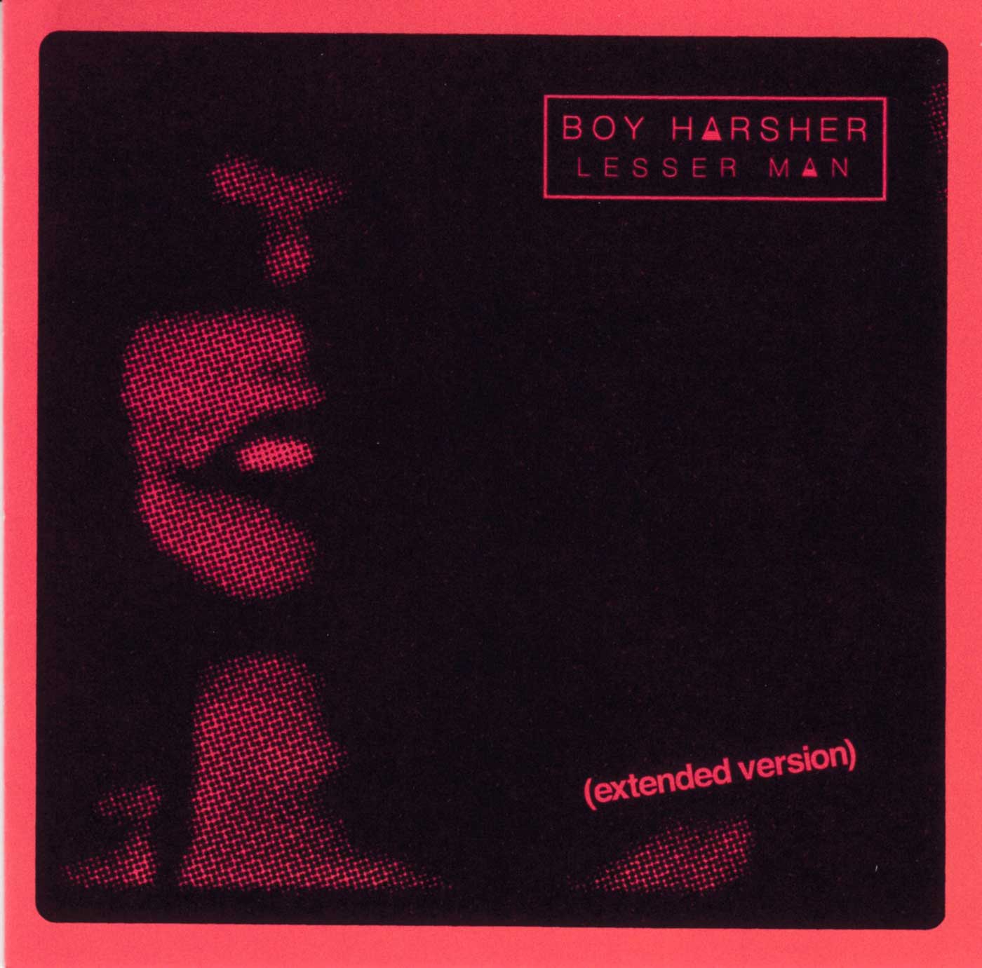 Lesser Man (Extended Version)